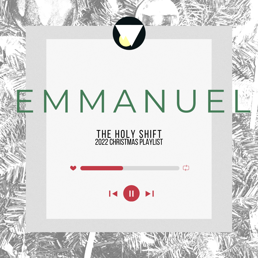 EMMANUEL: 2022 Christmas Playlist