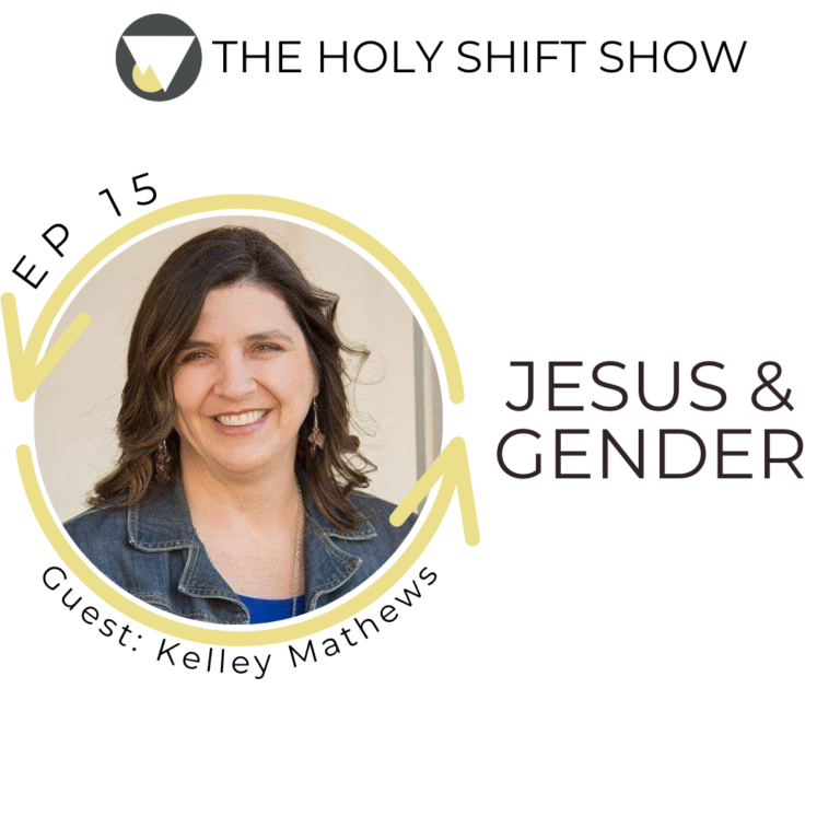 EP 15: JESUS AND GENDER