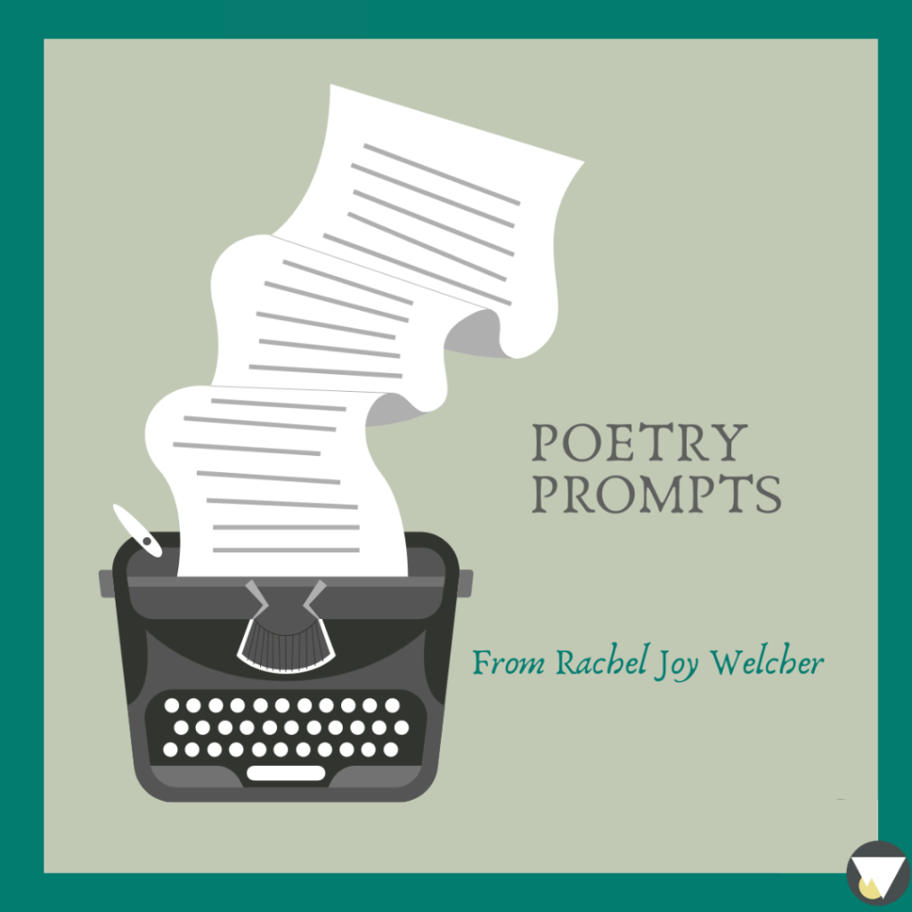 Poetry Prompts - The Holy Shift